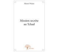 Mission secrète au Tchad