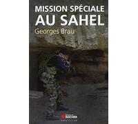 Mission spéciale au Sahel