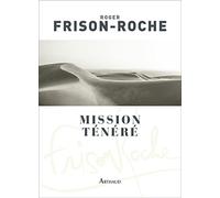 Mission Ténéré - Sahara de l'aventure