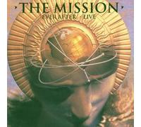 Mission, The - Ever After : Live