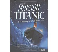 Mission Titanic