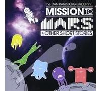 Mission To Mars (And Other Short Stories)