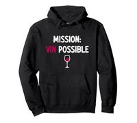 Mission Vin Possible Humour vin pour Amateur de vin Rouge Sweat à Capuche