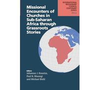 Missional Encounters of Churches in Sub-Saharan Africa through Grassroots Stories