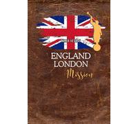 Missionary Journal England London Mission