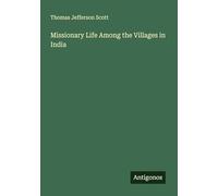Missionary Life Among the Villages in India