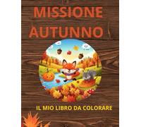 MISSIONE AUTUNNO: IL MIO LIBRO DA LEGGERE