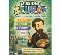 MISSIONE SEURAT: Puntini e colore | Attività artistiche per bambini dai 3 ai 10 anni