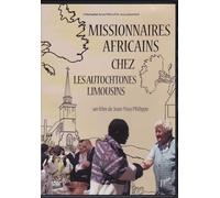 Missionnaires africains chez Les autochtones limousins