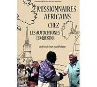 Missionnaires africains chez Les autochtones limousins