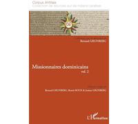 Missionnaires dominicains vol. 2 - Benoît Roux - L'harmattan - broché - Essai