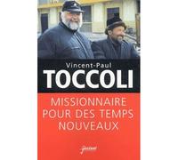 Missionnaires pour des temps nouveaux - VP Toccoli - Parole Et Silence Eds - broché - Essai