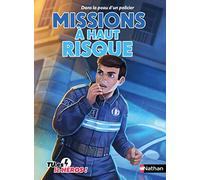 Dans la peau d'un policier:Missions à haut risque - Madeleine Deny - Nathan - broché - Roman junior dès 9 ans