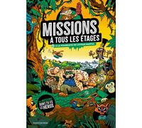 Missions à tous les étages, Tome 03