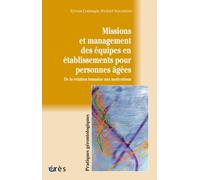Missions et management des équipes en établissement pour personnes âgées
