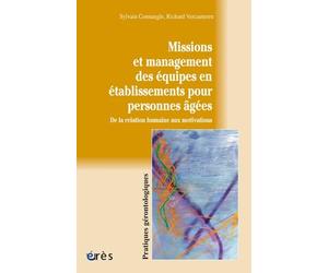 Missions et management des équipes en établissement pour personnes âgées