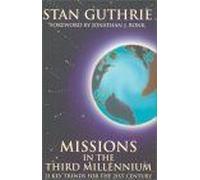 Missions In The Third Millennium