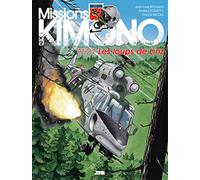 Missions Kimono - T21 - Les loups de Linz