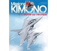 Missions Kimono, tome 13 : Rafale sur l'Arctique