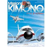 Missions Kimono Tome 18 - El Chino