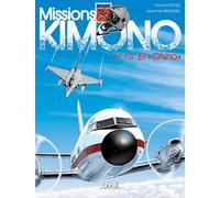 Missions Kimono - Tome 18 - El "Chino