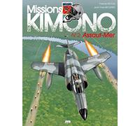 Missions Kimono, tome 2 : Assaut-Mer