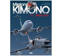 Missions Kimono - Tome 5 - Black Cat