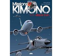Missions Kimono - Tome 5 - Black Cat