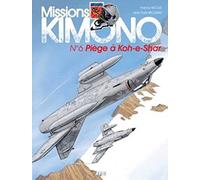 Missions Kimono, tome 6 : Piège à Koh-e-Shar