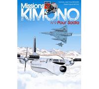 Missions Kimono - Tome 9 - Pour Sadia