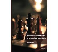Missions transversales et dynamique identitaire