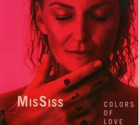 MISSISS - COLORS OF LOVE CD NEUF