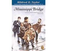 Mississippi Bridge Mildred D. Taylor (Auteur)