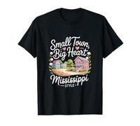 Mississippi Heritage Small Town, Big Heart Mississippi Style Mississippi T-Shirt