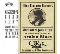 Mississippi John Hurt Avalon Blues: Complete 1928 Ok (CD)