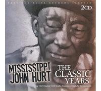 Mississippi John Hurt – The Classic Years