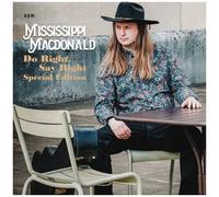 Mississippi Macdonald - Do Right Say Right - Special Edition [Compact Discs] Special Ed, Uk - Import