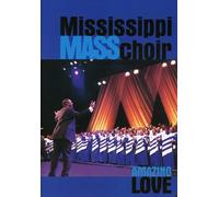 Mississippi Mass Choir: Amazing Love [Import USA Zone 1]