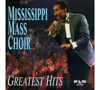 The Mississippi Mass Choir - Greatest Hits