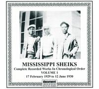 Mississippi Sheiks - Complete Works 1 1930