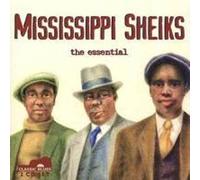 Mississippi Sheiks - Mississippi Sheiks: The Essential