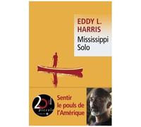 Eddy L. Harris – Mississippi Solo – Roman – Poche