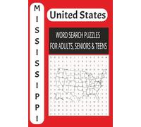 Mississippi US Word Search Puzzle Book: The Ultimate Word Search Book for Adults, Seniors, and Teens | Large Print Edition | Brain Training Adventure: 50 Exciting Puzzles!