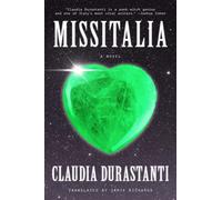 Missitalia A Novel - Claudia Durastanti - S&S/Summit Books - ebook (ePub) - Livre