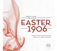 Missouri State University Chorale - Easter 1906 [Compact Discs]