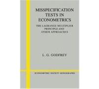 Misspecification Tests in Econometrics, Econometric Society Monographs, 16 L.G. Godfrey (Auteur)