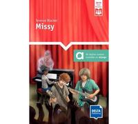 Missy - A2+ - Terence Blacker - Delta Publishing - broché - Méthode de langue