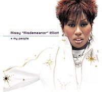 Missy Elliott - 4 My People/Basement Jaxx