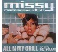 Missy Elliott - Missy Elliott - All N My Grill - Elektra