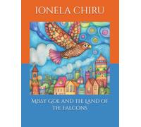 Missy Goe and the Land of the Falcons